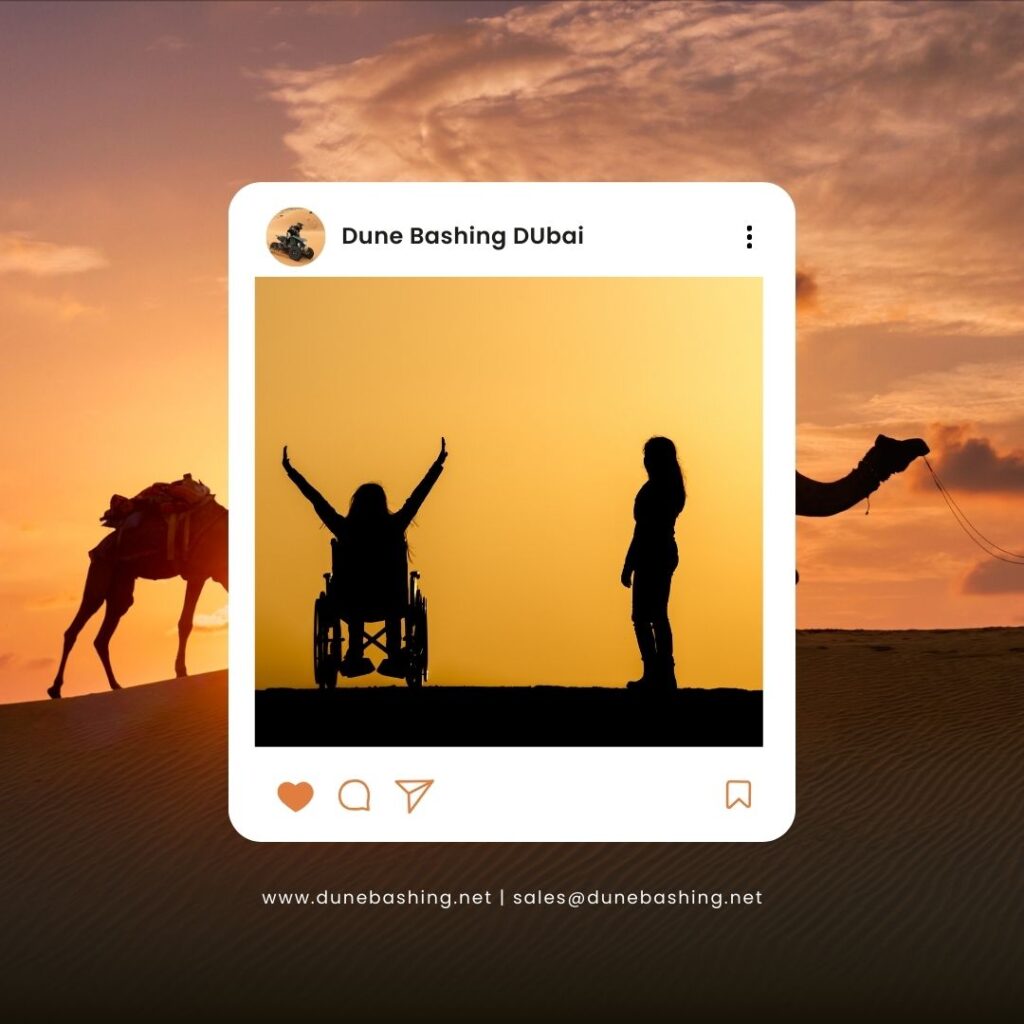 Wheelchair Accessible Desert Safari Dubai